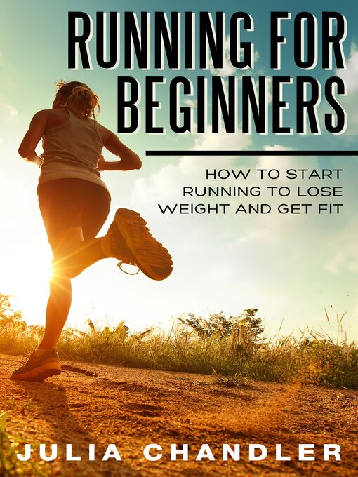 Title details for Running for Beginners by Julia Chandler - Wait list